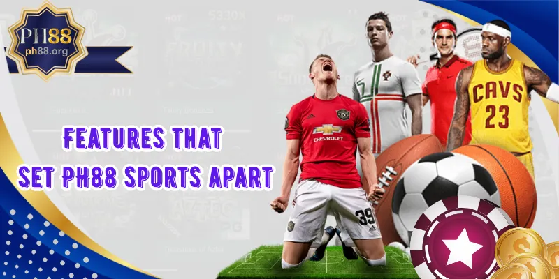 Features that set PH88 sports apart