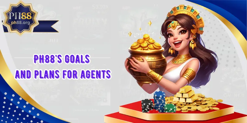 PH88's goals and plans for agents