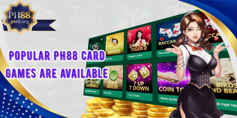 Popular PH88 card games are available
